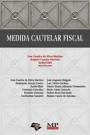 Medida Cautelar Fiscal